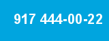 917 444-00-22